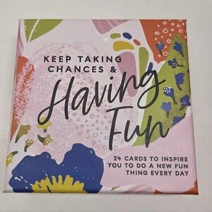Keep Taking Chances And Having Fun Daily Motivational Cards